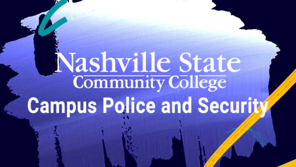 * Nashville Police and Campus SecurityPlay Video Learn more about parking lot safety at Nashville State Community College.